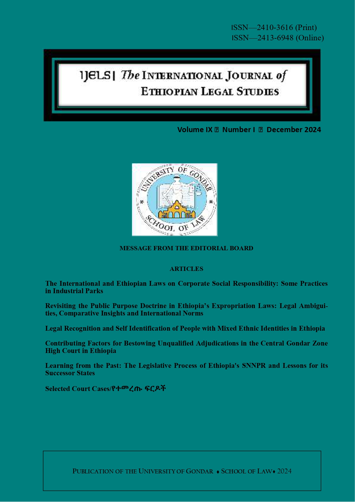 					View Vol. 9 No. 1 (2024): The International Journal of Ethiopian Legal Studies
				